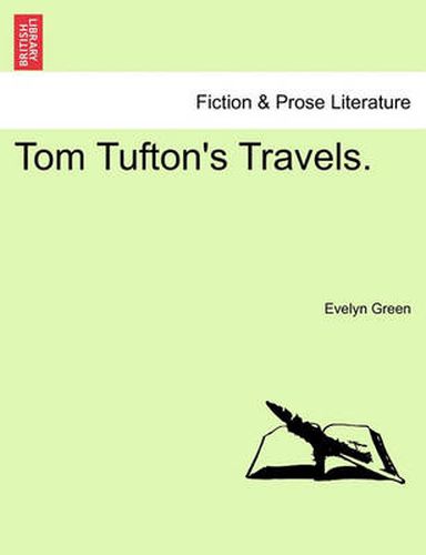 Cover image for Tom Tufton's Travels.