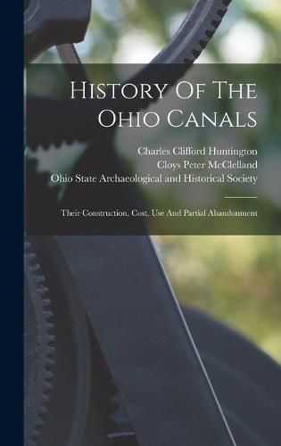 Cover image for History Of The Ohio Canals