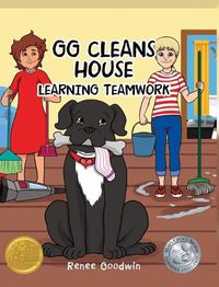 Cover image for GG Cleans House: Learning Teamwork