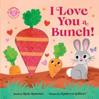 Cover image for I Love You a Bunch!