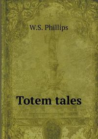 Cover image for Totem tales