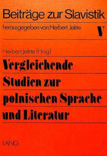 Cover image for Vergleichende Studien Zur Polnischen Sprache Und Literatur