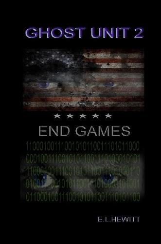 Cover image for Ghost Unit 2 - End Games