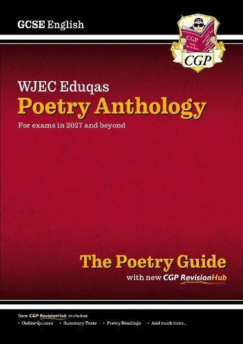 Cover image for New GCSE English WJEC Eduqas Anthology Poetry Guide with CGP RevisionHub (for exams from 2027)