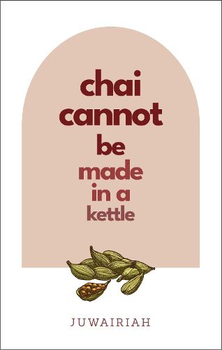 Cover image for chai cannot be made in a kettle