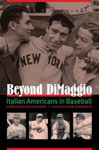 Cover image for Beyond DiMaggio: Italian Americans in Baseball