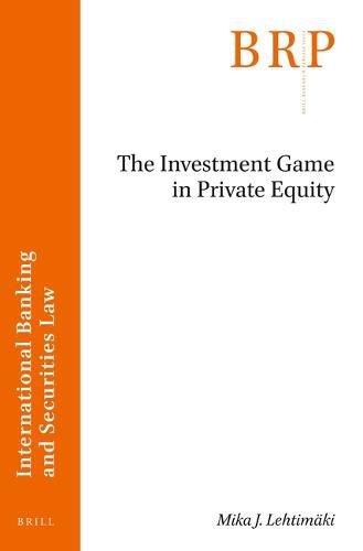 Cover image for The Investment Game in Private Equity