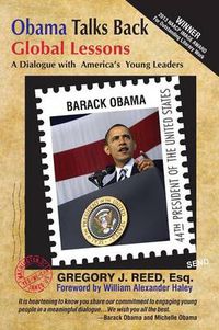 Cover image for Obama Talks Back: Global Lessons - A Dialogue with America's Young Leaders