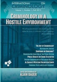 Cover image for Criminology in A Hostile Environment
