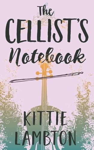 Cover image for The Cellist's Notebook