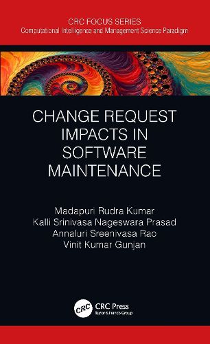 Cover image for Change Request Impacts in Software Maintenance