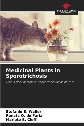 Cover image for Medicinal Plants in Sporotrichosis