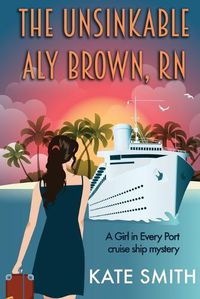 Cover image for The Unsinkable Aly Brown, RN