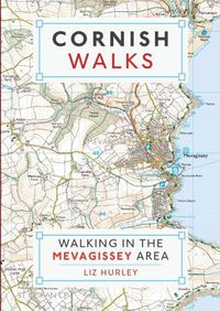 Cover image for Walking in the Mevagissey Area: Close Encounters of the Local Kind