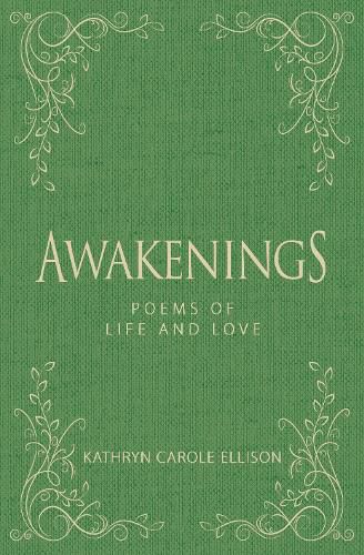 Awakenings: Poems of Life and Love