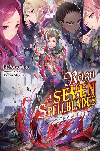 Cover image for Reign of the Seven Spellblades: Side of Fire