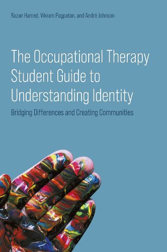 Cover image for The Occupational Therapy Student Guide to Understanding Identity