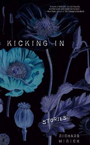 Kicking In: Stories