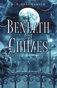 Cover image for Beneath The Chimes