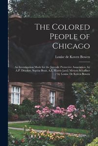 Cover image for The Colored People of Chicago