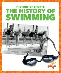 Cover image for The History of Swimming