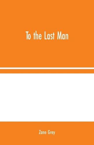 Cover image for To the Last Man