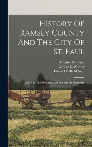 History Of Ramsey County And The City Of St. Paul