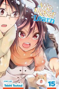 Cover image for We Never Learn, Vol. 15