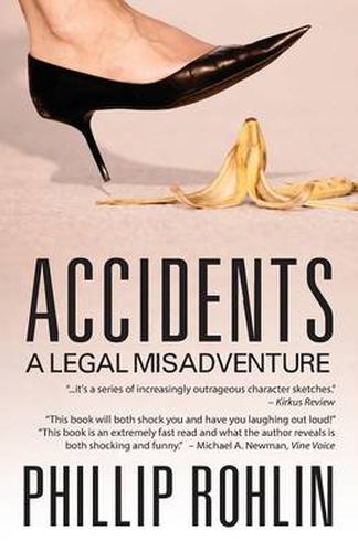 Cover image for Accidents: A Legal Misadventure