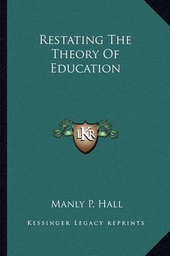 Restating the Theory of Education