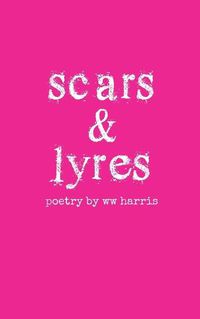 Cover image for scars & lyres