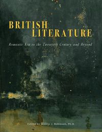 Cover image for British Literature: Romantic Era to the Twentieth Century and Beyond