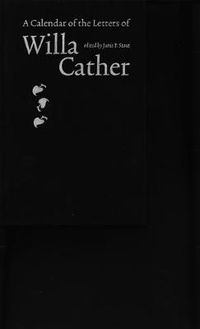 Cover image for A Calendar of the Letters of Willa Cather