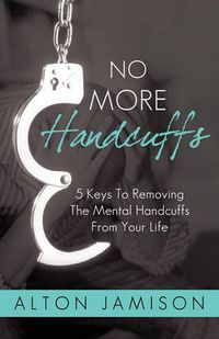 Cover image for No More Handcuffs