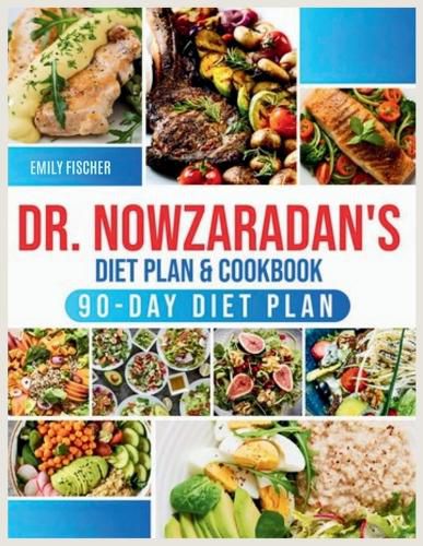 Cover image for Dr. Nowzaradan's Diet Plan & Cookbook