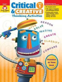 Cover image for Critical and Creative Thinking Activities, Grade 1 Teacher Resource