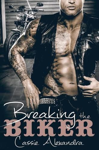 Cover image for Breaking the Biker