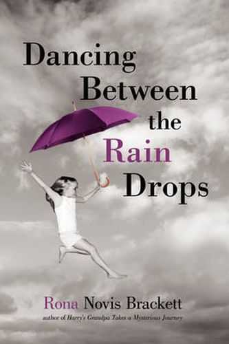Cover image for Dancing Between the Rain Drops