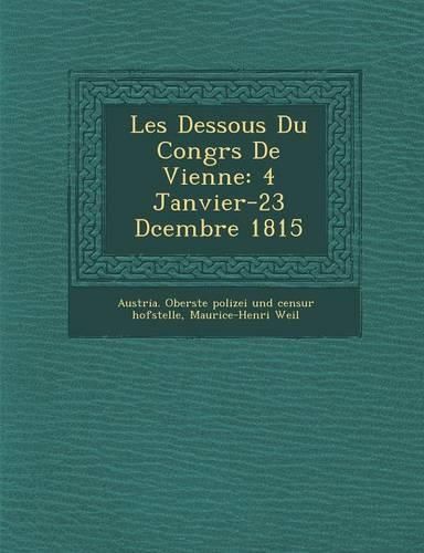 Cover image for Les Dessous Du Congr S de Vienne