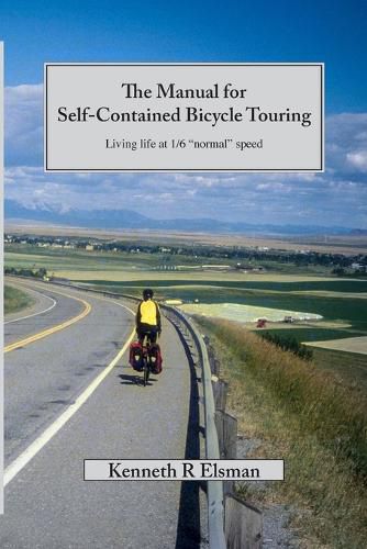 Cover image for The Manual for Self-Contained Bicycle Touring