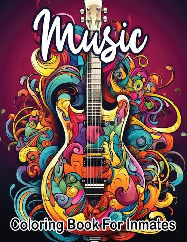 Cover image for Music Coloring Book For Inmates