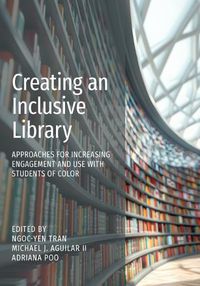 Cover image for Creating an Inclusive Library: