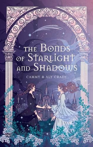 Cover image for The Bonds of Starlight and Shadows