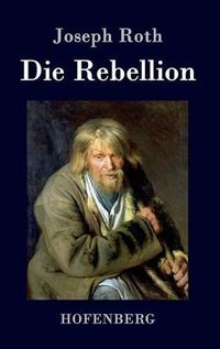 Cover image for Die Rebellion: Roman