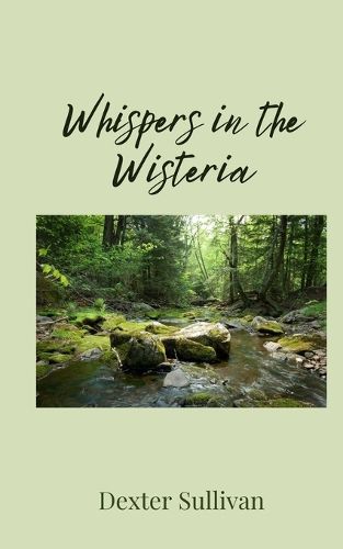 Cover image for Whispers in the Wisteria