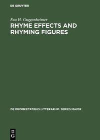 Cover image for Rhyme effects and rhyming figures: A comparative study of sound repetitions in the classics with emphasis on Latin poetry