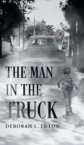 Cover image for The Man in the Truck