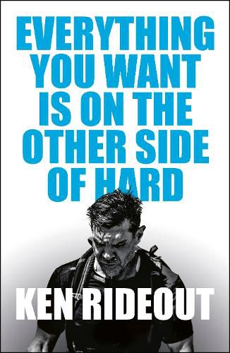 Cover image for Everything You Want Is on the Other Side of Hard