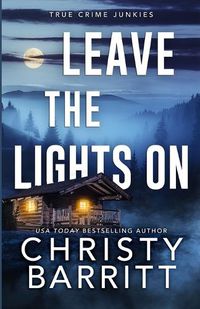 Cover image for Leave the Lights On