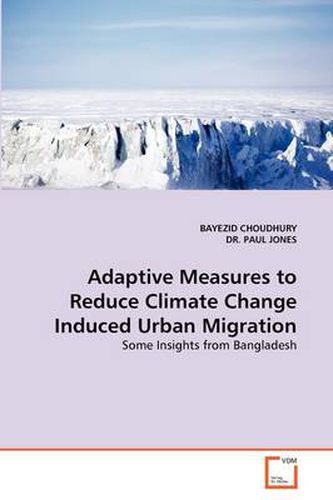 Cover image for Adaptive Measures to Reduce Climate Change Induced Urban Migration